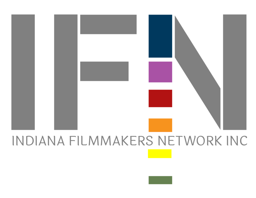IFN: Indiana Filmmakers Network